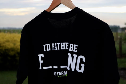 'I'd rather be' T-Shirt - NZ Farming Store